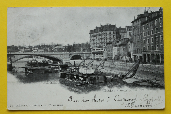 Ansichtskarte AK Genf / Quai du Sujet / 1901 / Häuser – Brücke – Wäscherei am Fluss